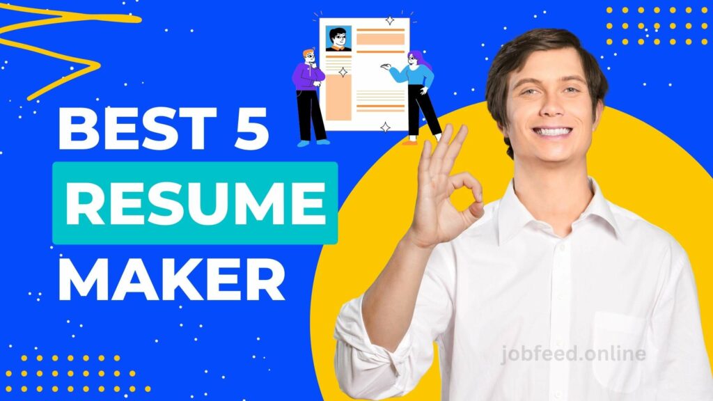 Best 5 Apps to Make a "Modern Job RESUME" in 2023