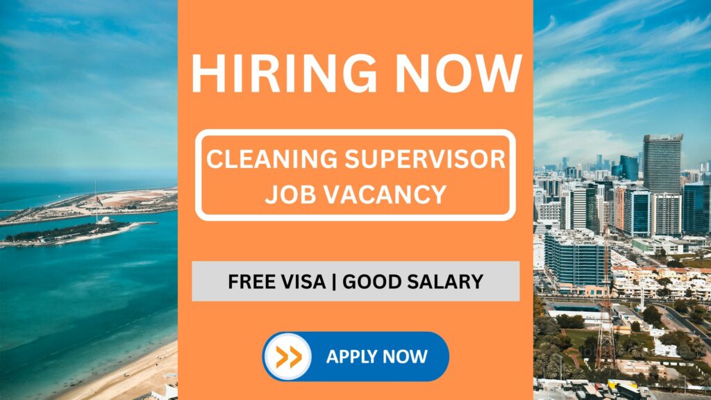 Cleaning Supervisor Job Vacancy - Fluent in English Must