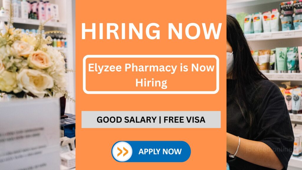 Pharmacist Recruitment 2023: Elyzee Pharmacy is Now Hiring
