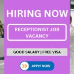 Receptionist Job Vacancy in Dubai