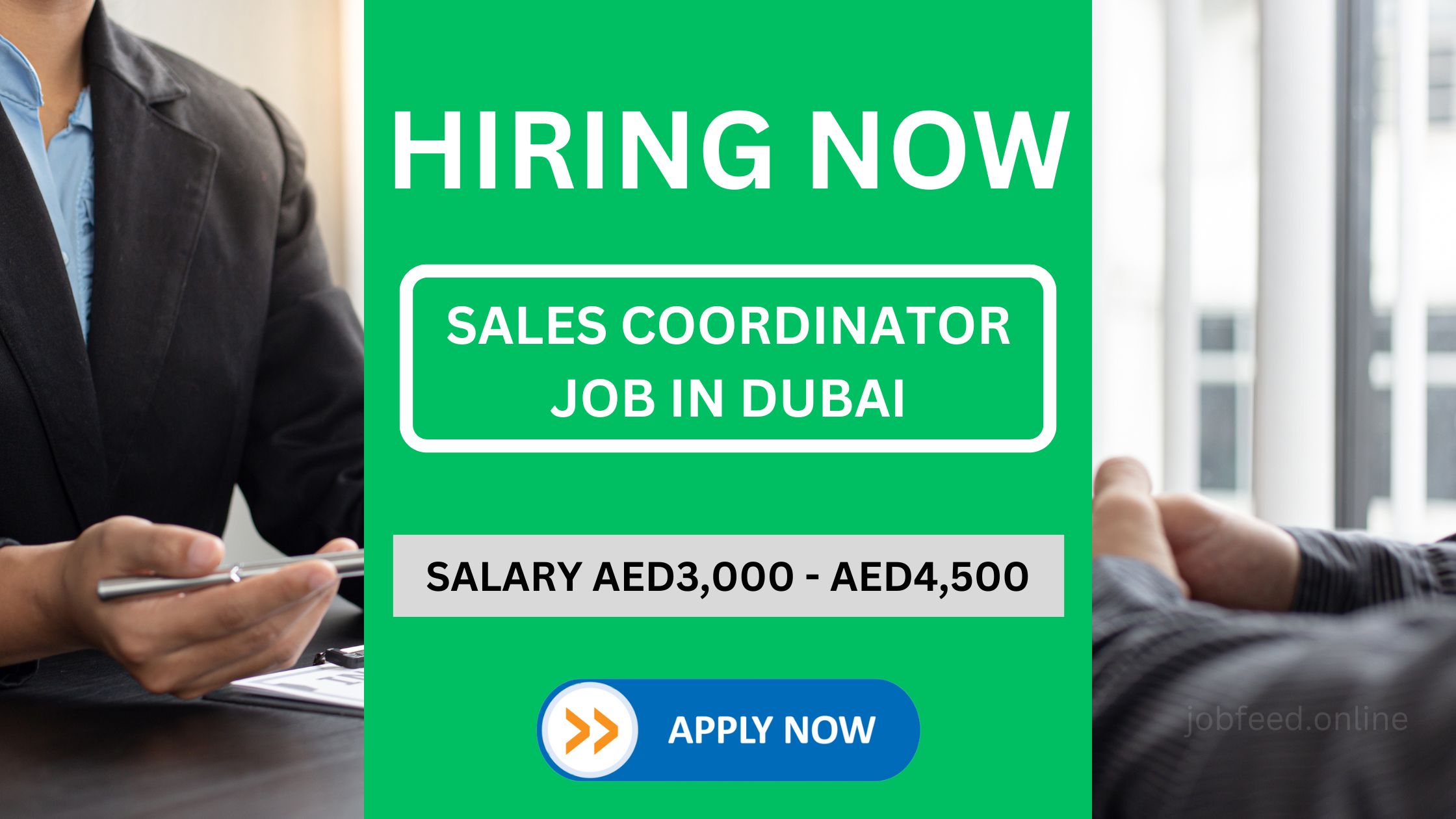 Sales Coordinator Vacancy - Salary AED3,000 - AED4,500 a Month