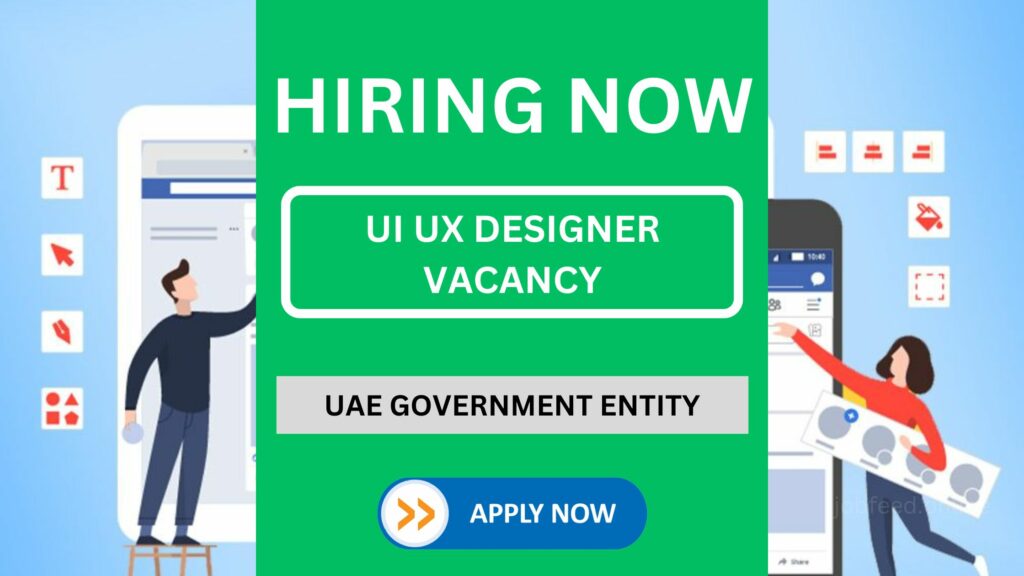 UI UX Designer Vacancy with Salary Upto 17500 Dirhams