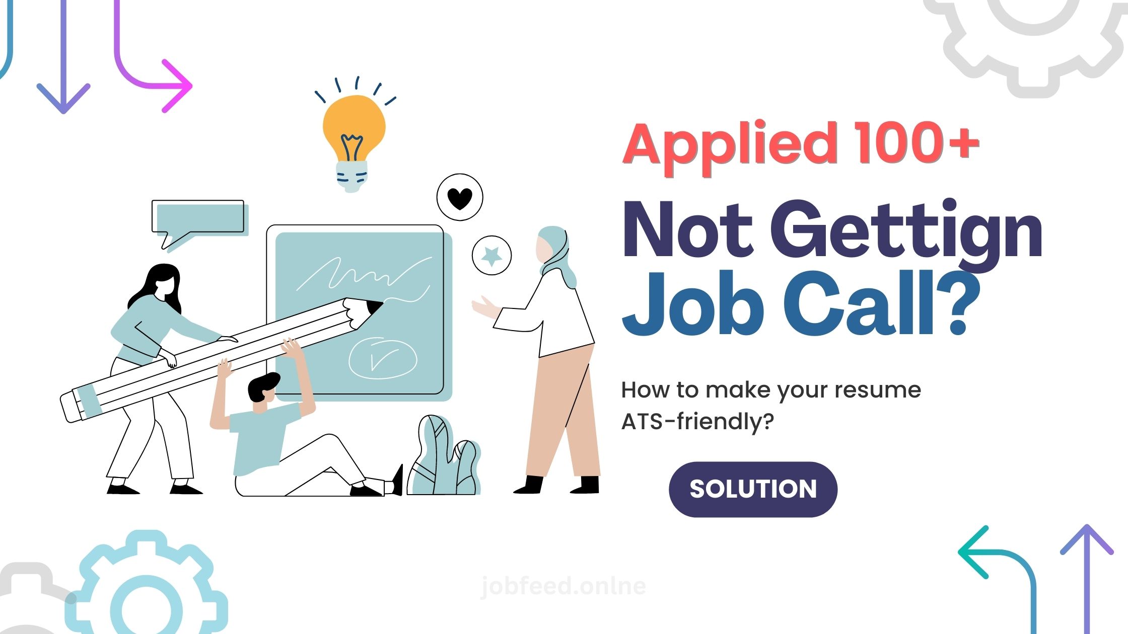 मेरा सीवी क्यों नहीं चुना जा रहा है? 100+ नौकरियों के लिए आवेदन करने के बाद भी? एटीएस को समझाया