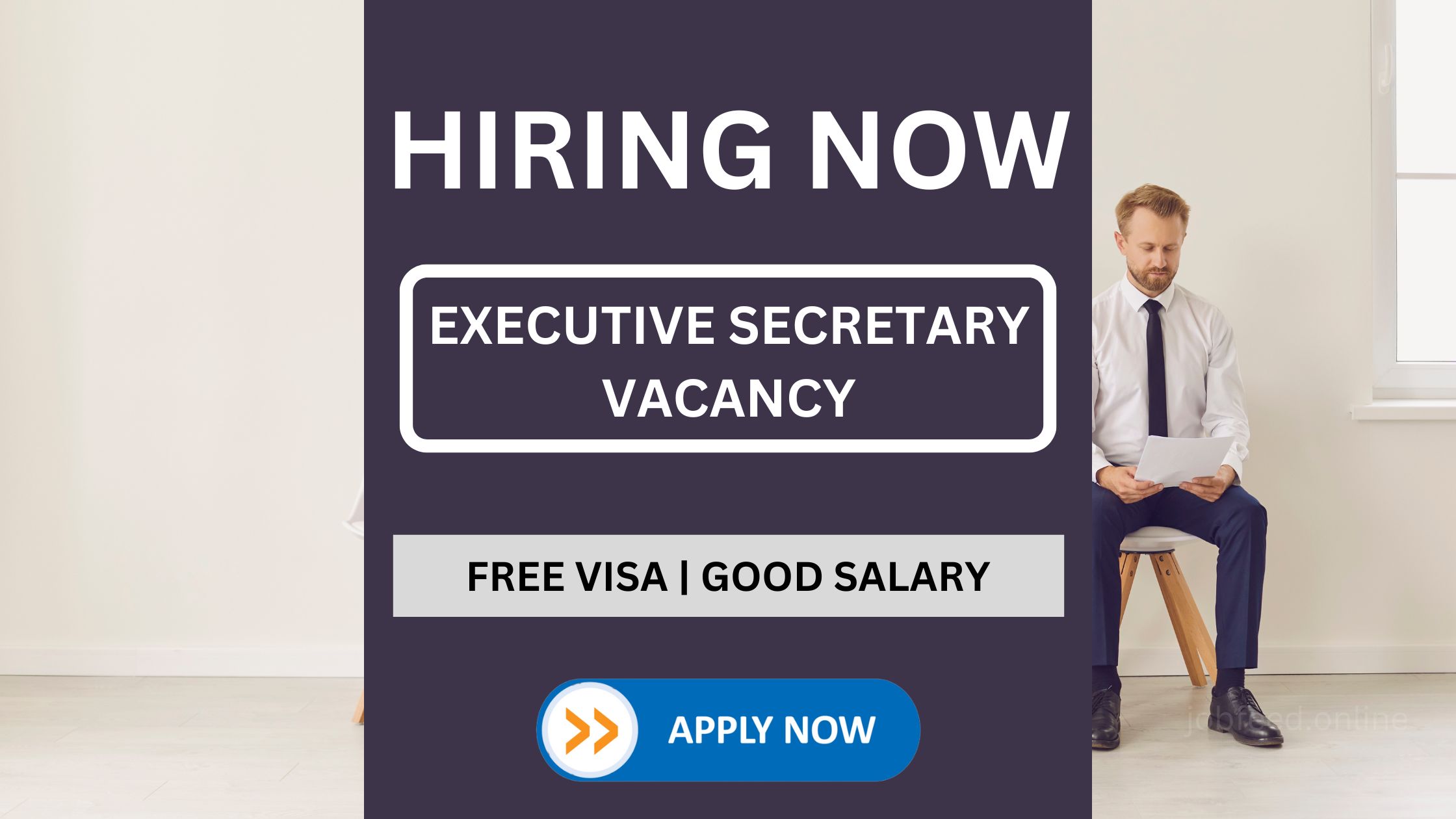 Executive Secretary Vacancy - 3 to 4 Years of Experienced Candidates can Apply