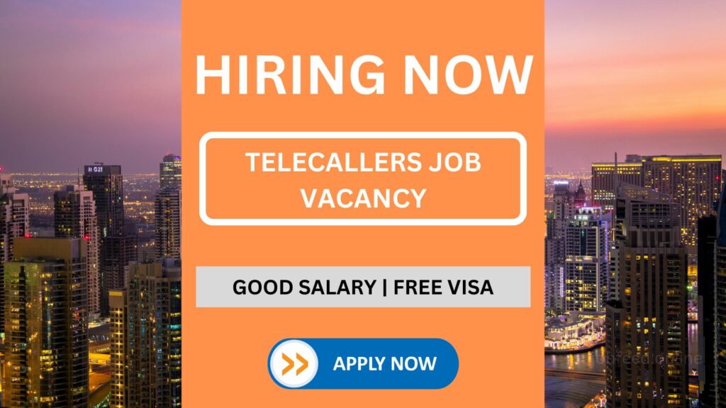 Immediate Joiners Wanted: Telecallers with 1+ Year Experience | Business Bay, Dubai | Competitive Salary + Commission