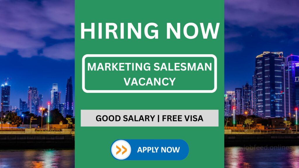 Marketing Salesman Job in Dubai | Interior Design Company | 2+ Years Experience | Apply Now