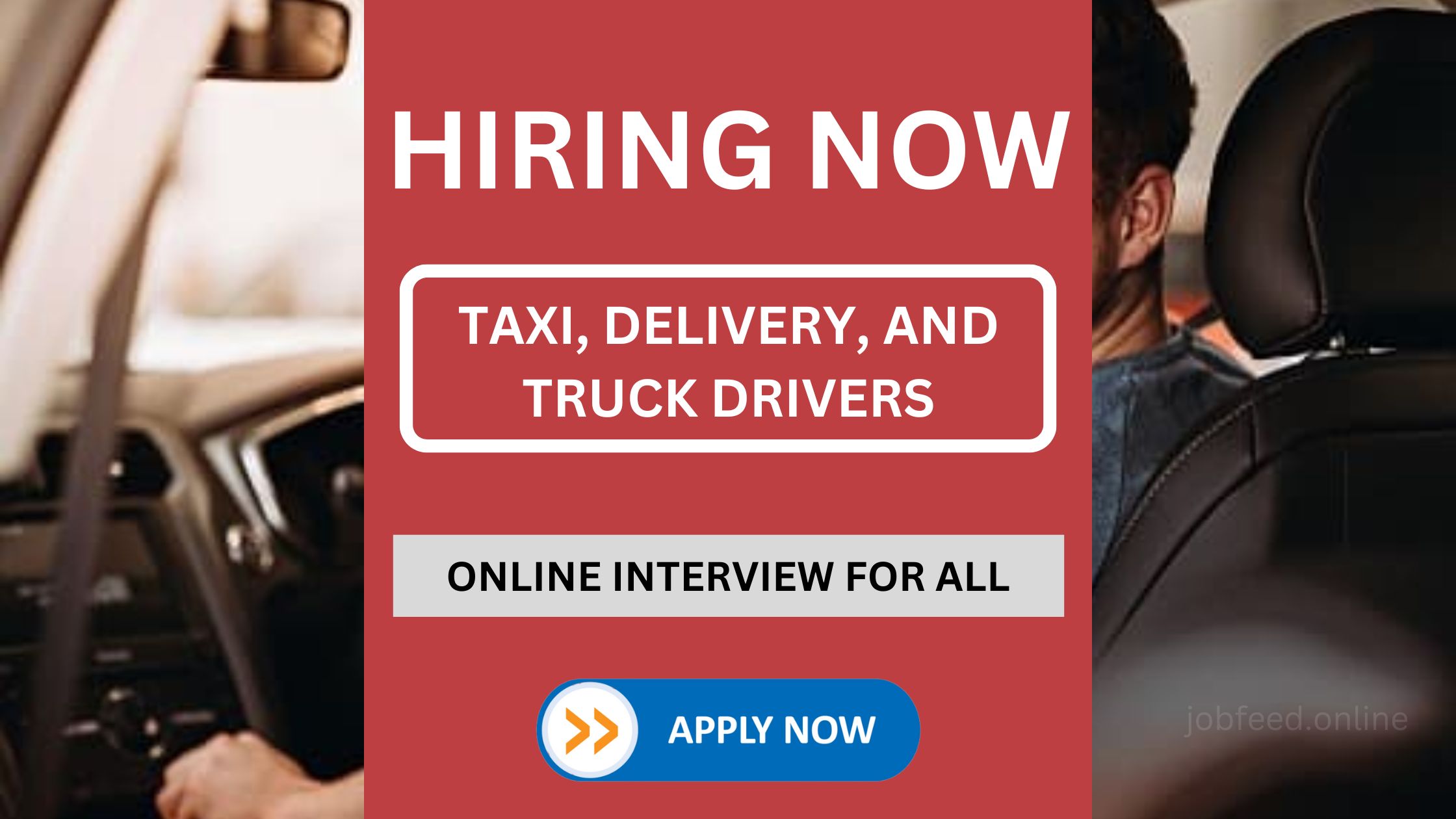 Online Interview - Taxi Drivers, Delivery Drivers, and Truck Drivers
