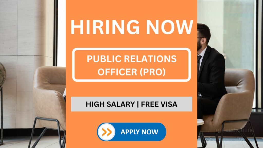 Public Relations Officer (PRO) Vacancy