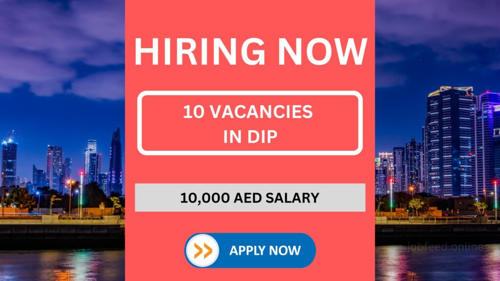 10 Vacancies in Dubai Investment Park: Forklift Operator, Tea Boy, Mechanic, Cleaner, Driver, and More
