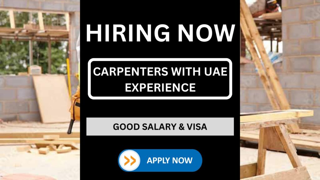 Hiring Carpenters with UAE Experience