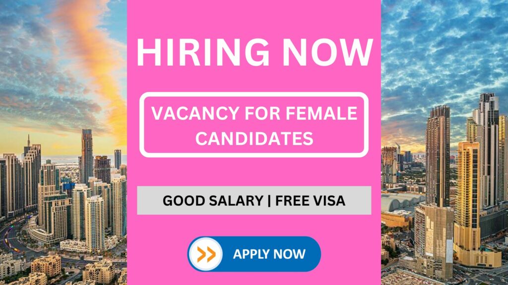 Hiring Female Candidates in Dubai: Sales, Telecaller, Document Clearing