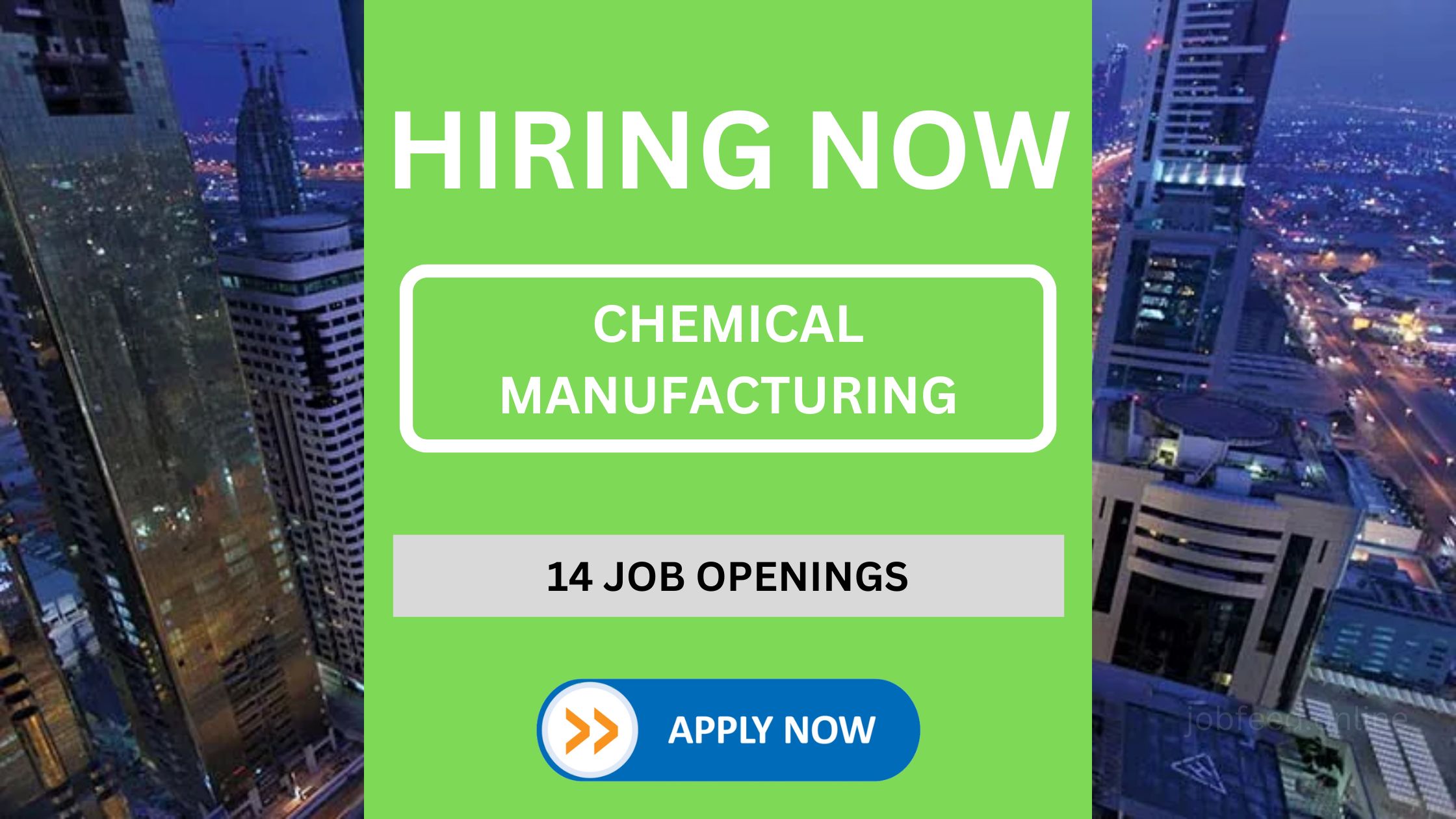 14 Job Openings at a Chemical Manufacturing Company in UAE