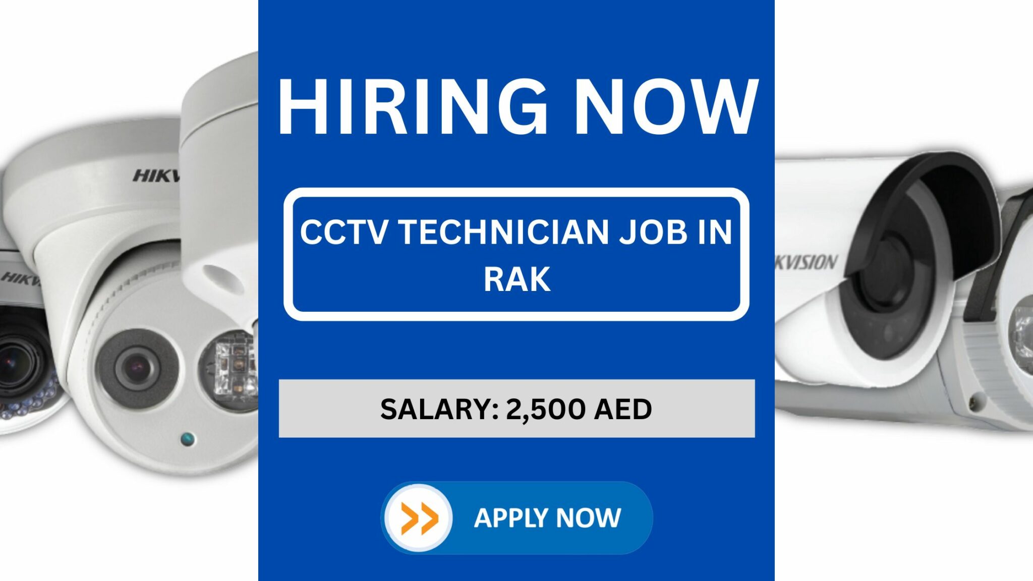 Position CCTV Technician Salary 2,500 AED Job Feed