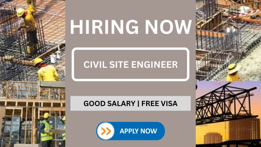 Civil Site Engineer Vacancy In Dubai