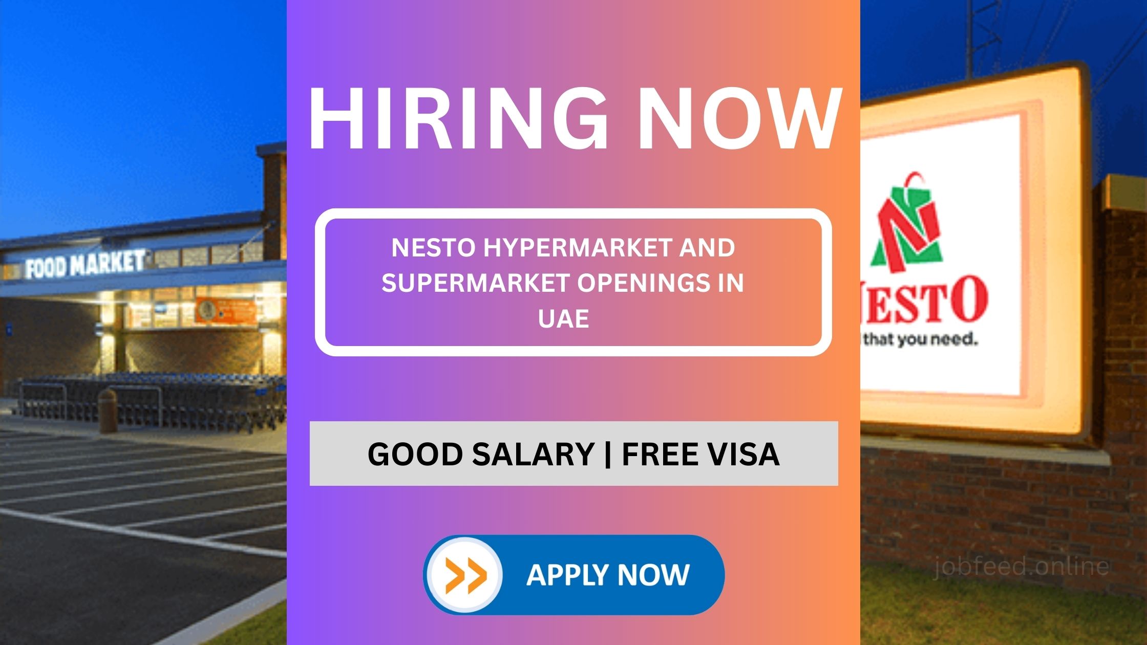 Current Nesto Hypermarket And Supermarket Openings In UAE