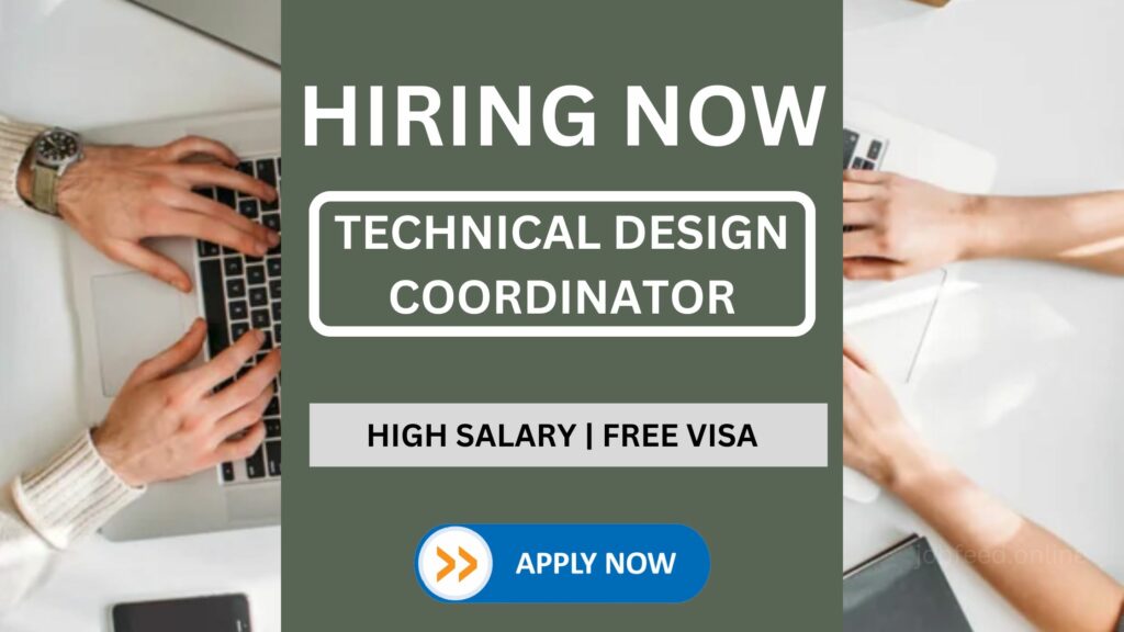 Technical Design Coordinator Jobs In Uae