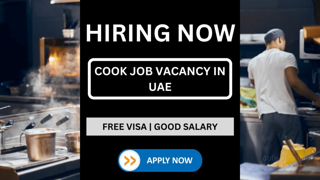 Cook JOB vacancy in uae